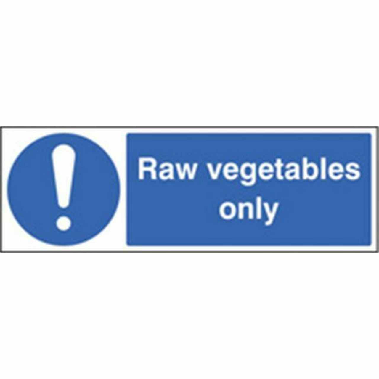 Raw Vegetables Mandatory Sign