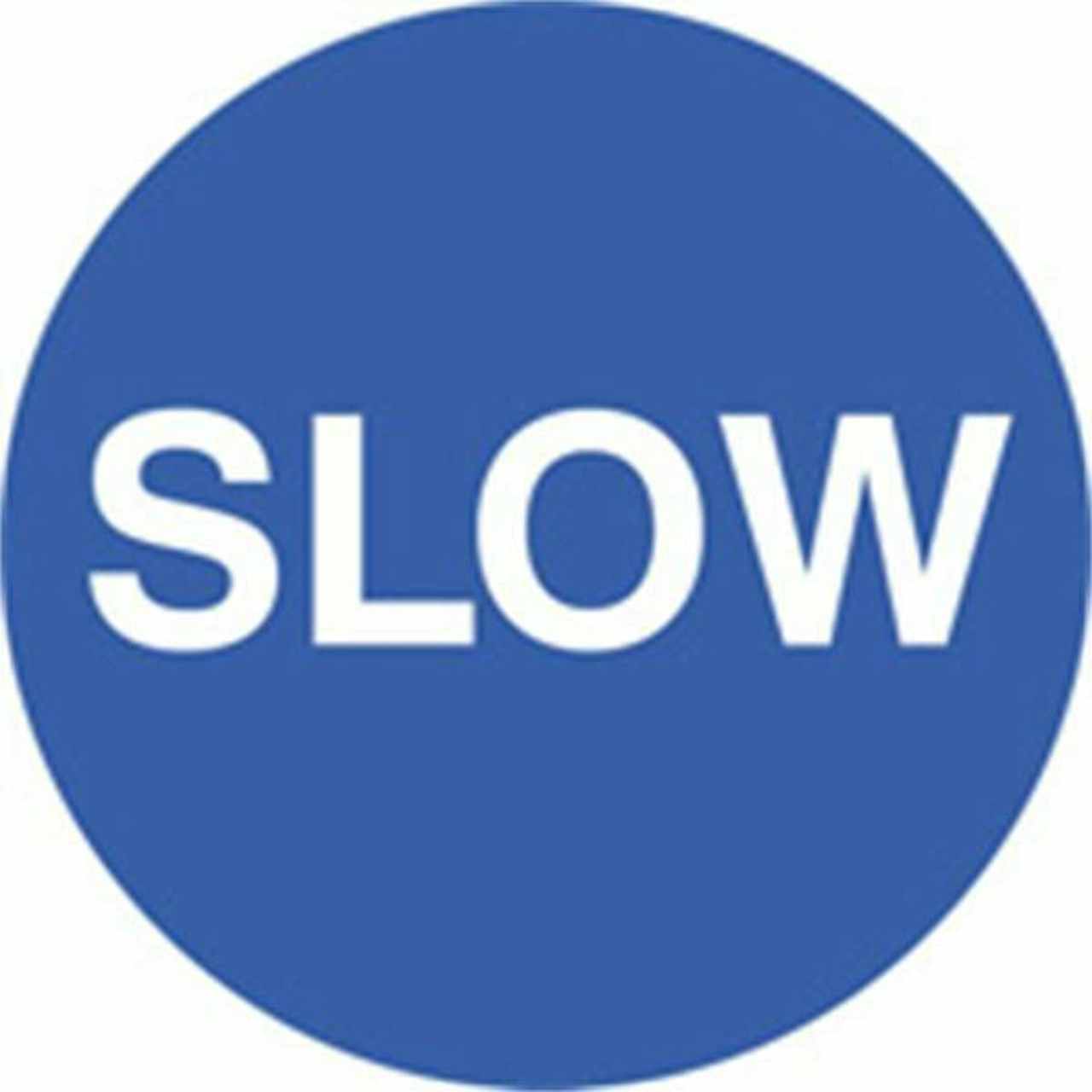 Slow floor safety sign