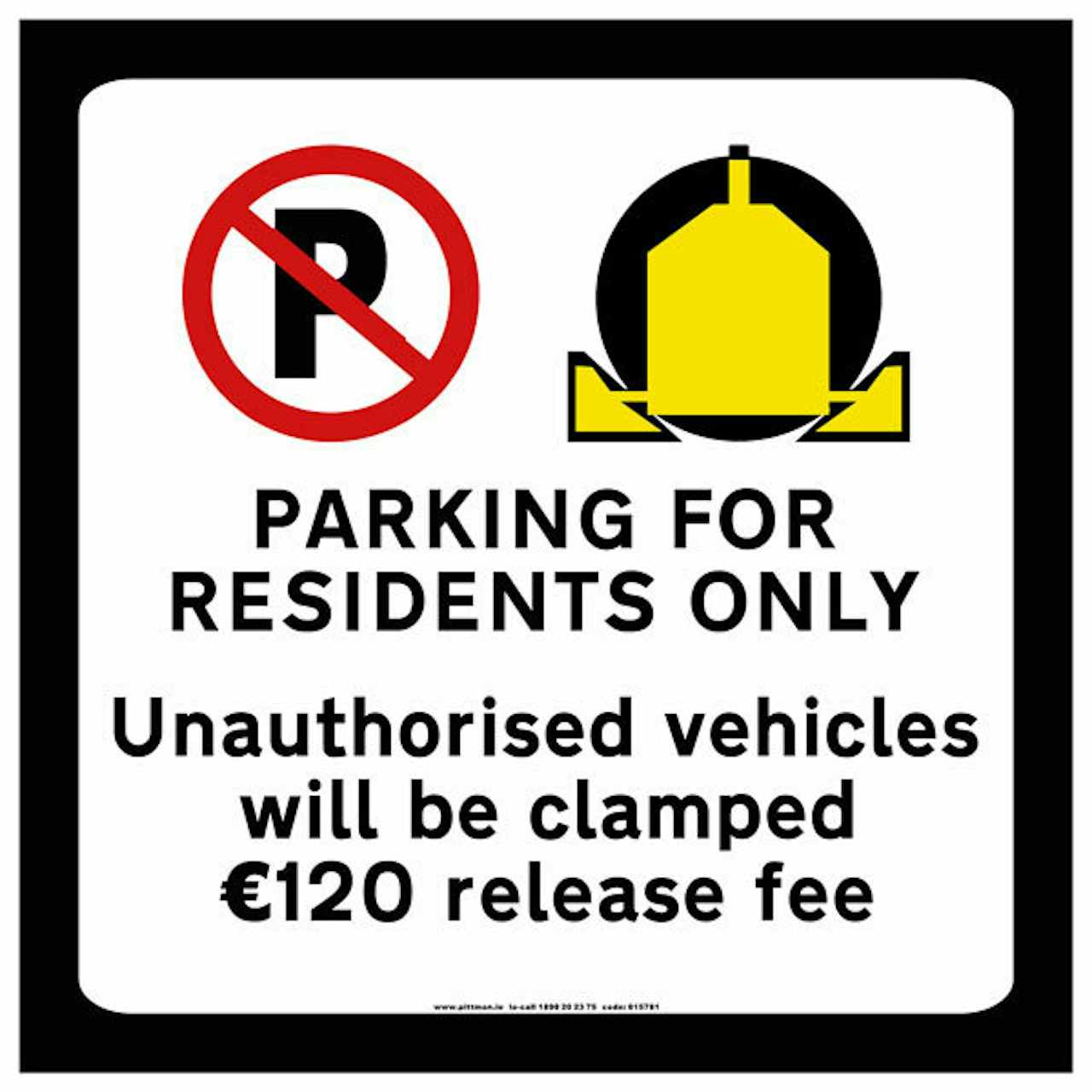 Residents Only Parking Safety Sign