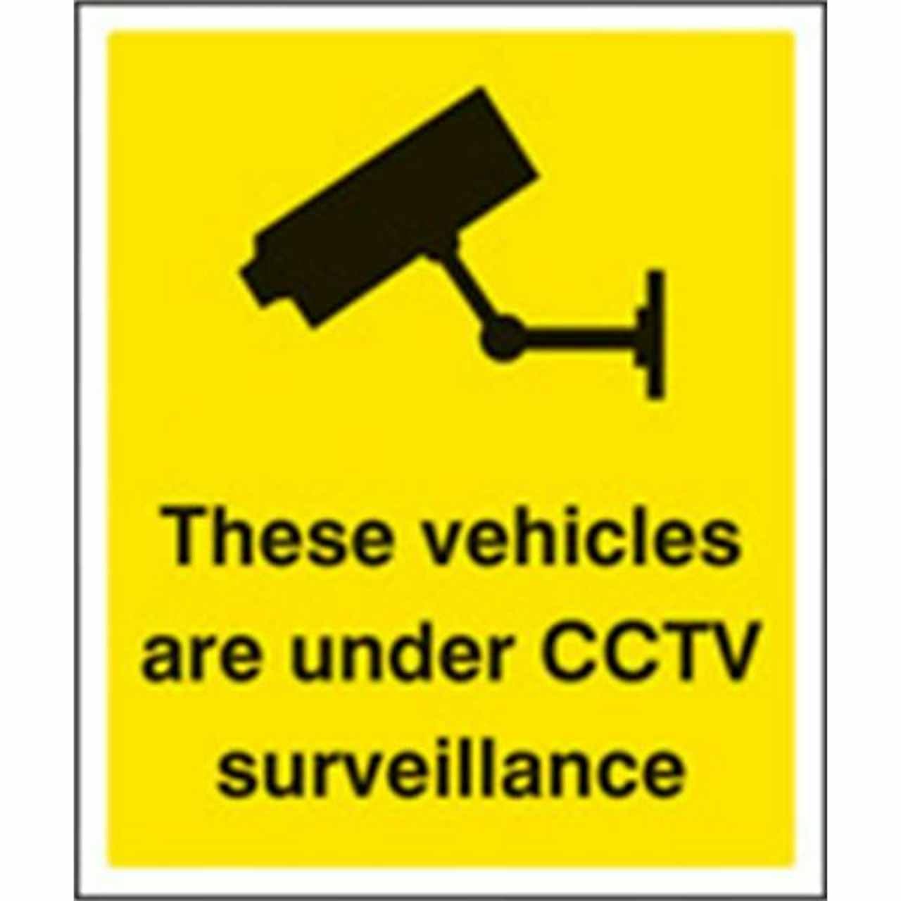 These Vehicles are under CCTV Surveillance Security Sign