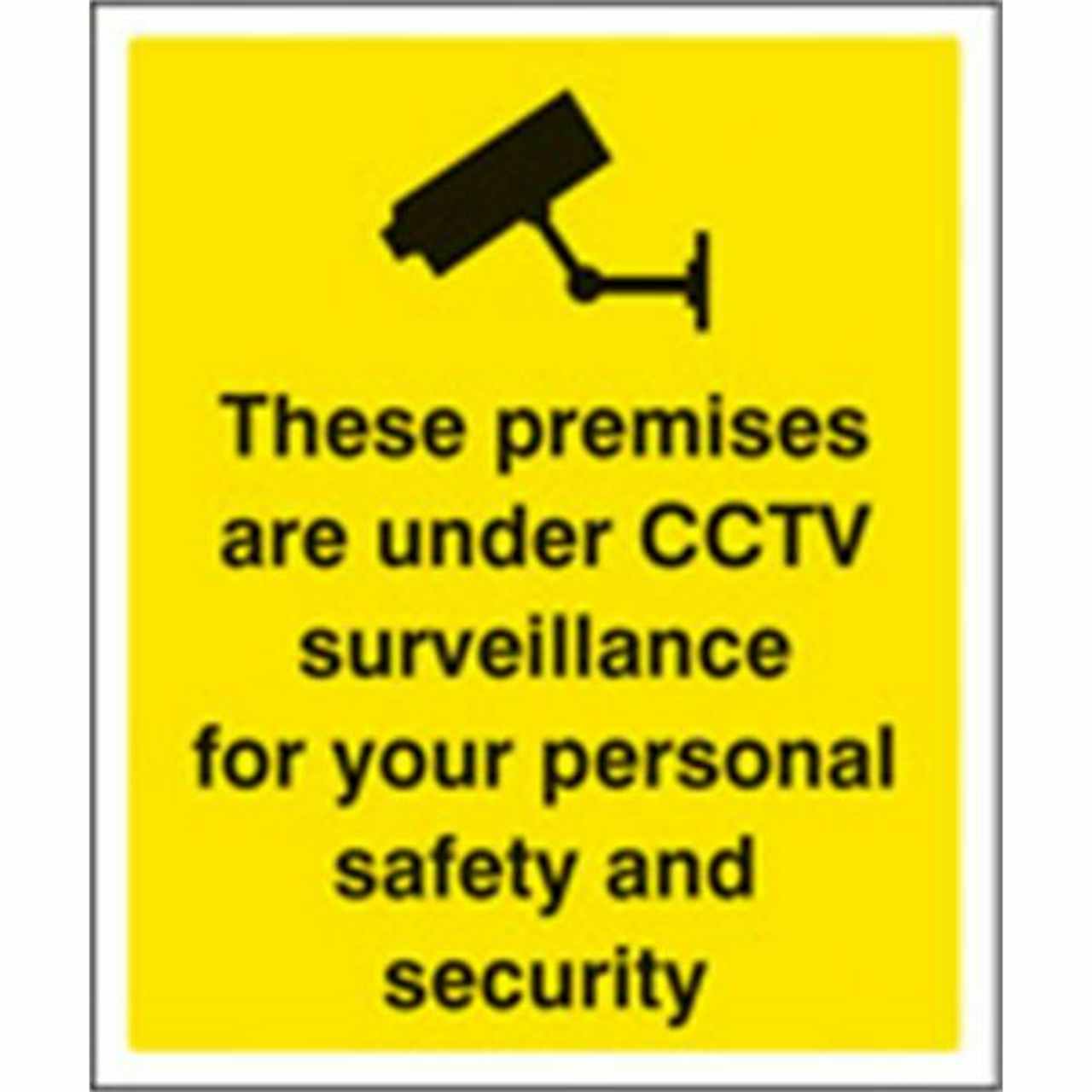These Premises Are Under CCTV Surveillance for your Personal Safety Security Sign
